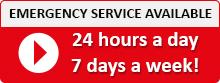 24 hour emergency service.